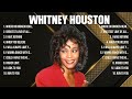 Whitney Houston Top Hits Popular Songs   Top 10 Song Collection