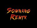 SomNang ReMix 🌱 Nonstop 2023 🥁💃 Remix in Club Club 💞🚦🚀Vailerng Vip 2023 and 2024
