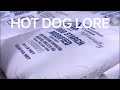 hot dog lore