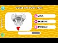 Guess The Human Body Part Quiz | How Many Human Body Parts Can You Guess?