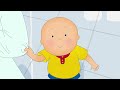 🩺 Doctor Caillou 🤒 | Caillou's New Adventures