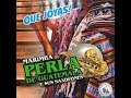 Joyas de Gaitas Nacionales: Costa Sur / El Tejar Chimaltenango