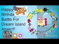Happy 10th Birthday, Battle For Dream Island Again :)