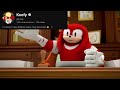 Knuckles Approves your Channels (Part 3)