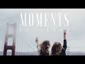 #55 Moments (Official)