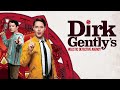 Dirk Gently Sad Theme Extended