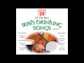 25 Of The Best Irish Pub/Drinking Songs Vol.2 | #stpatricksday