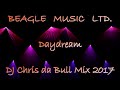 Beagle Music Ltd. - Daydream (DJ Chris da Bull Mix 2017)