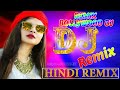 90s Old Romantic Hindi Dj Remix Song 💞 Nonstop Dance Mix Dj Remix Song 💞 Best Hindi DJ Songs 2022