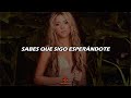 Shakira - Estoy Aquí (LETRA)