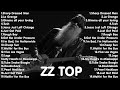 The Best of ZZ TOP (Full Album) - ZZ TOP 100 Blues Rock Songs 💚💛❤️🙏✊✌️♥️🌟🦁📀