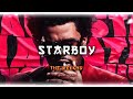 The Weeknd - Starboy ft. Daft Punk || audio edit ||