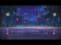Central Park At Night ☂️🌃🎶 Lofi Hip Hop/Chill Beats [ Music for Sleeping / Chilling / Studying ]