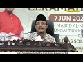 Orang Tua Dulu Dah Pesan | Dato' Ustaz Kazim Elias