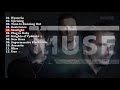 Muse |Best Song |[Playlist] |Greatest Hits