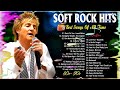 Rod Stewart, Eric Clapton, Michael Bolton,Lionel Richie, Lobo  Best Classic Soft Rock 70s 80s 90s
