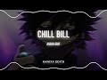 chill bill (said she wanna roll with me)  - rob $tone, J.Davis, Spooks [edit audio]