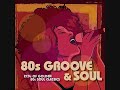 80's R&B Soul Groove Mix