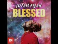 Lutan Fyah - Blessed