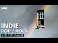 Indie Pop / Rock Playlist | BIRP! April 2022