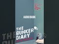 The Bunker Diary Audiobook -Chapter 15-