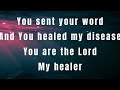 I Am The God That Healeth Thee   Don Moen Piano Only (Instrumental Remix Lyric Video)