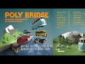 Poly Bridge Original Soundtrack by Adrian Talens (FULL ALBUM STREAM)
