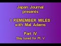 I Remember Miles Part- 4