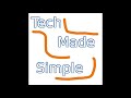 Welcome To Tech Made Simple