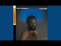 Grover Washington Jr. - It Feels So Good (loop)