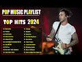 Maroon 5 ♪ Top Songs 2024 ♪ Pop Music Playlist ♪ Best Pop Music Playlist on Spotify 2024