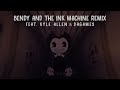 Bendy and the Ink Machine Remix and Lyric Video -The Living Tombstone ft. DAGames & Kyle Allen