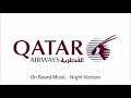 Qatar Airways On Board Music - Night Version
