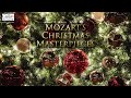 Mozart's Christmas Masterpieces | Festive Classical Music and Winter Songs