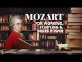 Mozart - Classical Music for Studying, Working & Brain Power