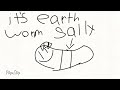 da earth worm sally theme song
