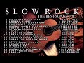 Slow Rock The Best Songs vol 1