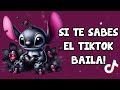 SI TE SABES EL TIKTOK BAILA! - 2024 💟