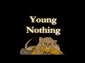 My Pride Young Nothing Audition