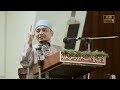 CERAMAH SABAH USTAZ WADI ANNUAR - [Dunia Sementara, Akhirat Selamanya] |  Ustaz Wadi Annuar