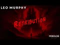 Leo Murphy - Retribution | Dubstep