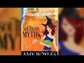 Southern Myths (Sweet Tea Witches Book 3) - FULL LENGTH AIUDIOBOOK written by Amy Boyles