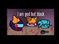 FNF': Vs impostor - I am god but black imposter sings it