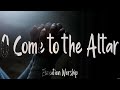 Even When It Hurts - Hillsong United (Lyrics) - The Blessing, O Come to the Altar, Who You Say I Am