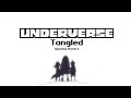 Underverse - Tangled [Opening Theme 1]