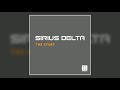 Sirius Delta - The Start (Vee_Ja_Lyfe Remix)