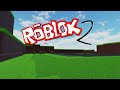 Roblox 2 OST - Plains