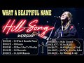 [What A Beautiful Name -Hillsong Worship 2023] Top Christian Worship Songs 2023 ~ Playlist Hillsong