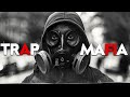 Mafia Music 2024 ⚡ Best of Trap 🔥Best Hip Hop & Trap Music 2024