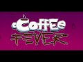 Coffee Fever OST - Coffee Tinted Hues